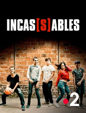 Incas(s)ables