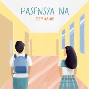 Pasensya Na (Single)