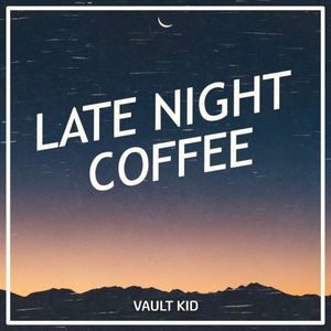 Late Night Coffee (Single)