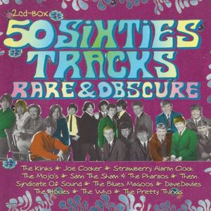 50 Sixties Tracks: Rare & Obscure