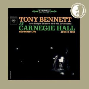 Tony Bennett at Carnegie Hall June 9 1962: Complete Concert