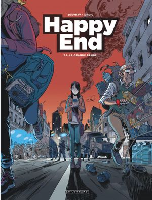 Happy End, Tome 1 - La Grande panne
