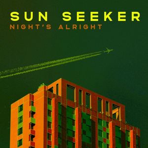 Night’s Alright (Single)