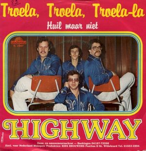 Troela, troela, troela-la / Huil maar niet (Single)