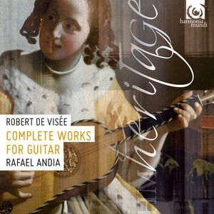 Robert de Visée : Complete Works for Guitar
