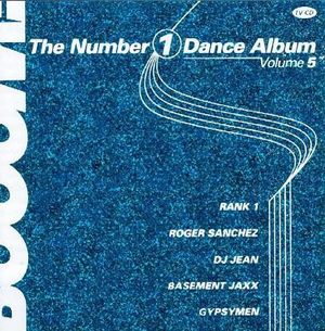 Booom! The Number 1 Dance Album, Volume 5