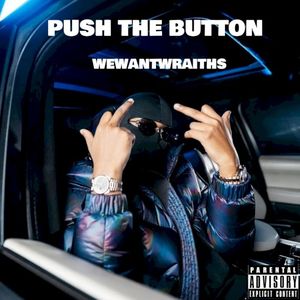 Push The Botton (Single)