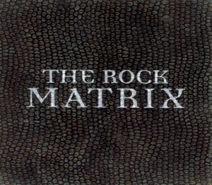 The Rock Matrix