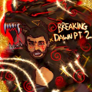 Breaking Dawn, Pt. 2 (Single)