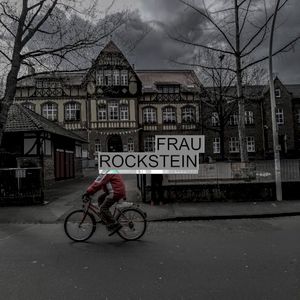 Frau Rockstein (Single)