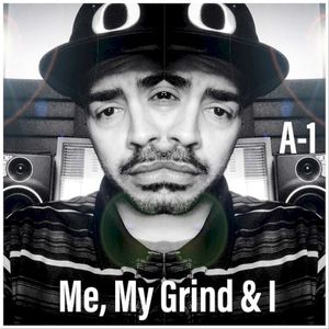Me, My Grind & I (Single)