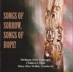 Songs of Sorrow, Songs of Hope