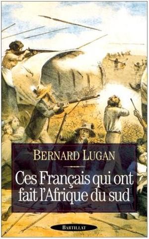 Ces Français qui ont fait l'Afrique du Sud