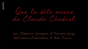 "Que la bête meurt" de Claude Chabrol