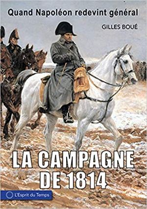 La Campagne de France, 1814