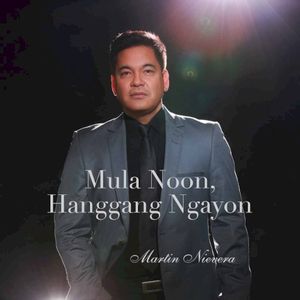 Mula Noon, Hanggang Ngayon (Single)