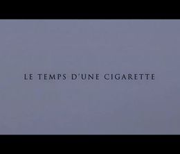 image-https://media.senscritique.com/media/000020006371/0/le_temps_d_une_cigarette.jpg