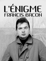 Affiche L'Énigme Francis Bacon