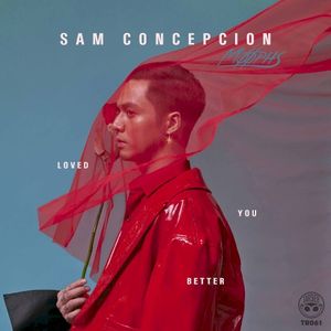 Loved You Better (Single)