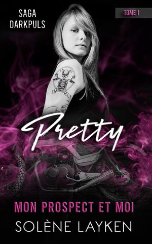 Pretty - Mon prospect et moi