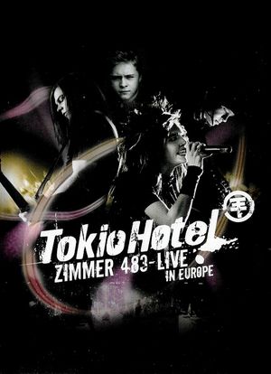 Tokio Hotel Zimmer 483 Live in Europe