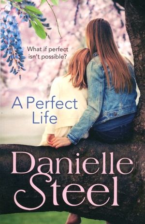 A Perfect Life