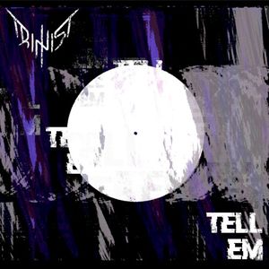 Tell Em (Single)