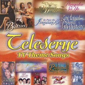 Teleserye TV Theme Songs (OST)