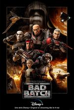 Affiche Star Wars : The Bad Batch Affiche Star Wars : The Bad Batch