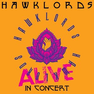 Hawklords Alive (Live)