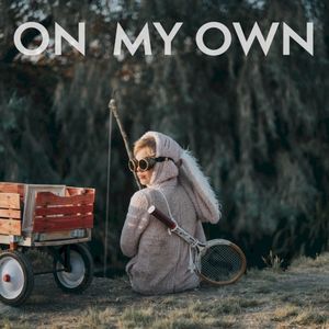 On My Own (Single)