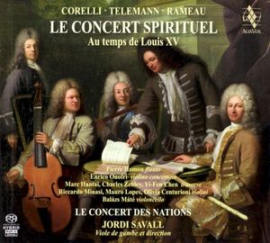 Le concert spirituel - Au temps de Louis XV
