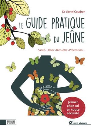 Le Guide pratique du jeûne