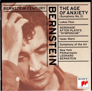 Bernstein Century: The Age of Anxiety / Serenade After Plato's "Symposium"