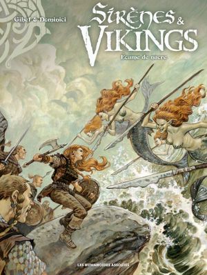 Écume de nacre - Sirènes & Vikings, tome 2