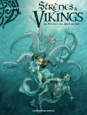 La Sorcière des mers du Sud - Sirènes & Vikings, tome 3