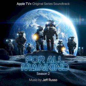 For All Mankind: Season 2 (Apple TV+ Original Series Soundtrack) (OST)
