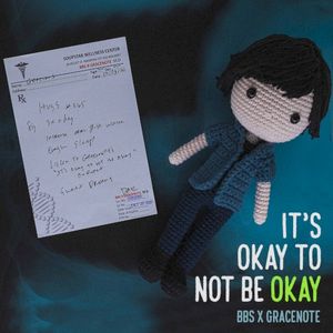 It’s Okay to Not Be Okay (Single)