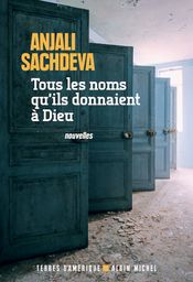 Couverture Tous les noms qu'ils donnaient à Dieu Couverture Tous les noms qu'ils donnaient à Dieu