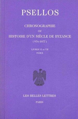 Chronographie ou Histoire d'un siècle de Byzance / Livres VI et VII