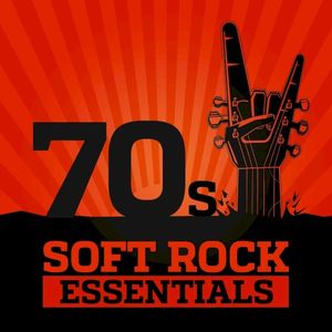 70’s Soft Rock Essentials