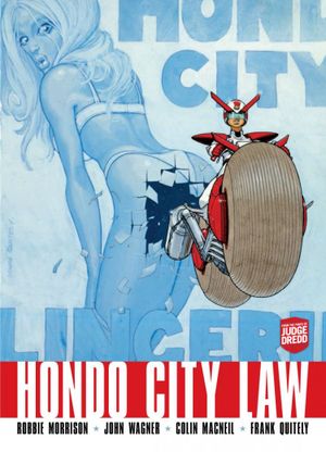 Hondo City Law - Hondo City Justice, vol.1