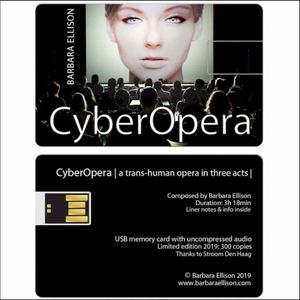 CyberOpera - | a trans-human opera in three acts |