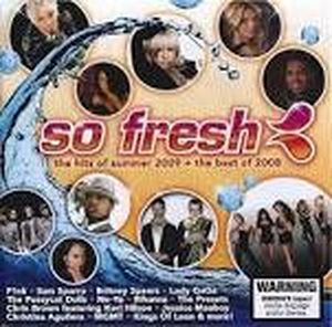 So Fresh: The Hits of Summer 2009 + The Best of 2008