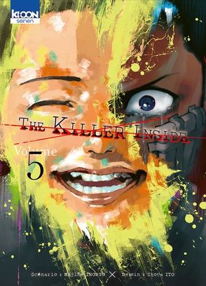 The Killer Inside, tome 5