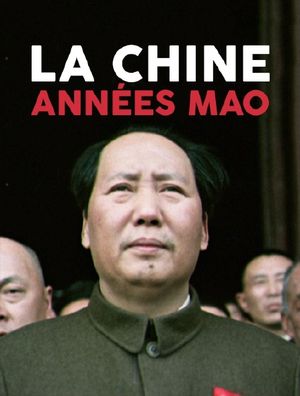 La Chine, années Mao