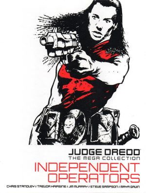 Independent Operators - Judge Dredd : The Mega Collection, vol.22