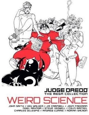 Weird Science - Judge Dredd : The Mega Collection, vol.17