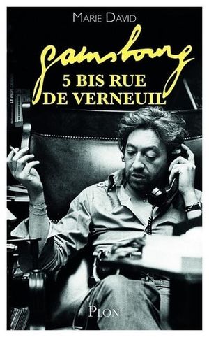Gainsbourg 5 bis, rue de Verneuil