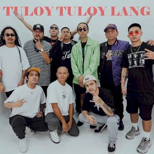 Tuloy Tuloy Lang (Single)